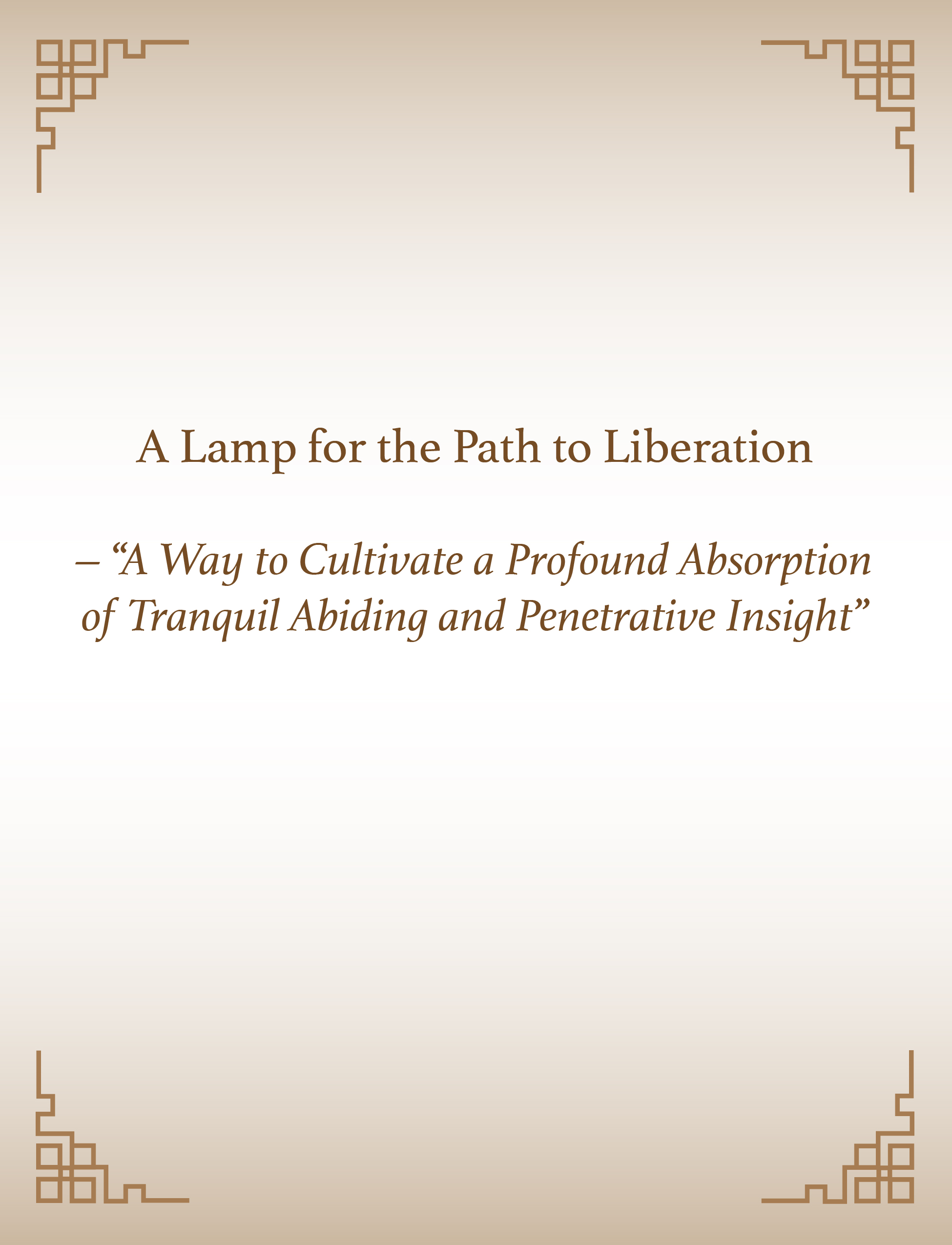 A Lamp for the Path to Liberation v.2